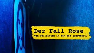 Der Fall Rose: Was geschah im Polizeirevier Dessau?