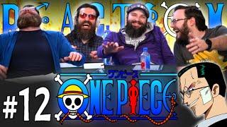 One Piece #12 REACTION!! "Battle! The Blackcat Pirate Crew. Battle on the Slope!"