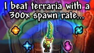 I beat terraria with a 300x spawn rate... | FULL PLAYTHROUGH