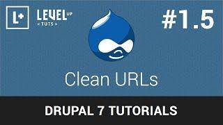 Drupal Tutorials #1.5 - Clean URLs