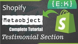 Shopify Metaobject complete tutorial | Testimonial section