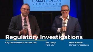 CNAR TV   Regulatory Investigations   Key Developments in Case Law