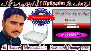 Huawei Router Hg8546m Telecomadmin Password Change 2024