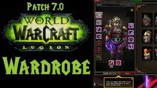 New Transmog System | Wardrobe Collection | Patch 7.0 | TradeChat