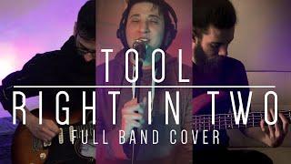 Tool - Right in Two. FULL COVER feat. Infinite Squid