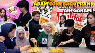 ADAM COMEBACK PRANK AIR GARAM ! MUKBANG RAMEN CARBONARA ROSE !