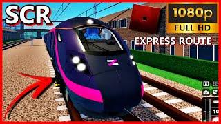 CSR  - EXPRESS ROUTE / TRAIN SIMULATOR - BULLET TRAIN - [V2.0] Stepford County Railway / Roblox