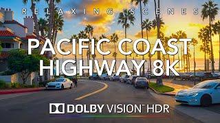 Driving Pacific Coast Highway in 8K HDR Dolby Vision - Long Beach to San Clemente