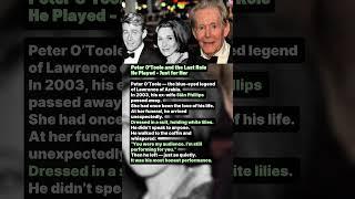 Peter O’Toole and the Last Role He Played Just for Her