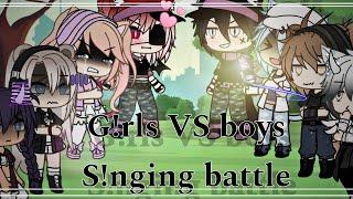 GIRLS VS BOYS SINGING BATTLE! {GACHA LIFE}|like|comment{Read description}