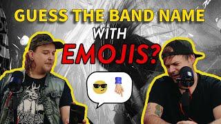 Guess the Band Name With Only Emoji's