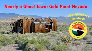 Ghost Town?: Gold Point Nevada