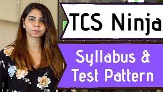 (Detailed) TCS Ninja Syllabus 2020 and Online Test Pattern 2020 - 2021