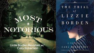 Lizzie Borden Revisited w/ Cara Robertson