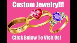 ~~Stunning Custom Jewelry Arlington Texas ~~ Find Your Store Here