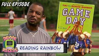 Game Day | Reading Rainbow | Full Episode | Indoor Recess