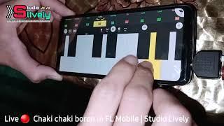 Live  Чаки чаки борон in FL Mobile | Studio Lively Production