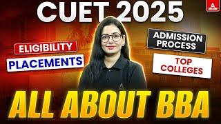 All About BBA 2025  Eligibility Criteria, Placement, Top Colleges and Admission Process