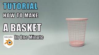 How To Make a Basket in Blender 3D | Quick Tutorial For Beginners