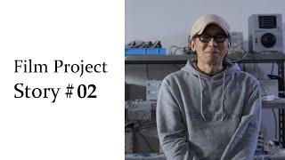 PENTAX Film Project Story #02