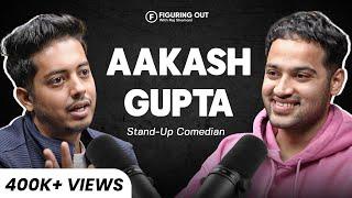 @AakashGupta On Childhood, Comicstaan, Standup Comedy, Money, Marriage & Cricket | FO294 Raj Shamani