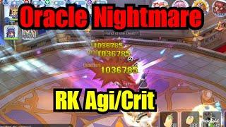 Ragnarok Mobile: Oracle Nightmare (RK Agi/Crit)