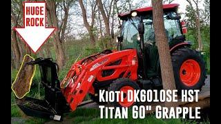 Titan Attachments - 60" Grapple on Kioti DK6010SE HST