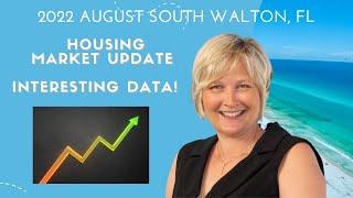 Housing Market Update: August 2022 | 30A & Santa Rosa Beach Florida