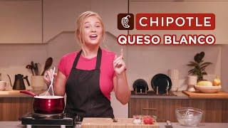 I Recreated Chipotle's Queso Blanco Recipe // Sponsored By Chipotle