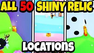 *NEW* ALL 50 SHINY RELIC LOCATIONS IN PETS GO!! - (ROBLOX)