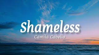 Camila Cabello -Shameless (lyrics)