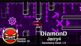 Diamond by Jerry4 — Geometry Dash 1.9.