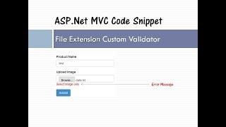 File Extension Custom Validator | ASP.Net MVC