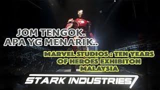 Marvel Studios : Ten Years of Heroes Exhibition Malaysia