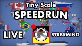 TINY SCALE SPEEDRUN - (LIVE!) (FINAL)