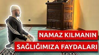 Namaz Kılmanın Sağlığımıza İnanılmaz Faydaları! #Namaz