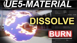 UE5: Dissolve & MELT Materials