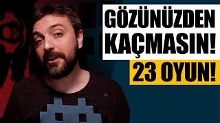 GÖZÜNÜZDEN KAÇMAMASI GEREKEN 23 OYUN! - Eylül 2024!