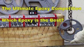 The Ultimate Epoxy Competition--Which Epoxy is the Best?