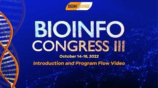 Bioinforange | Bioinfocongress III - Introduction and Program Flow Video