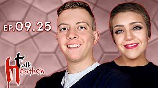 Talk Heathen 09.25 with Doctor Ben and Sydney Davis Jr. Jr.
