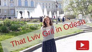 That Lviv Girl in Odesa (Odessa) | Trip to Ukraine