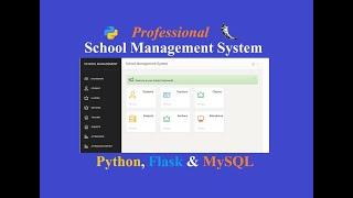 Build School Management System with Python Flask and MySQL | Python Project