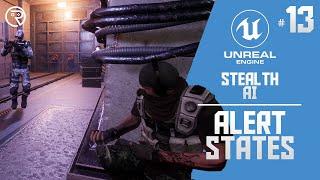 Unreal Engine 4 Tutorial - Stealth AI Part 13: Alert States