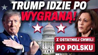 TRUMP WYGRYWA WYBORY w USA!