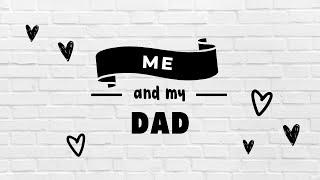 "Me and My Dad" Father's Day Song for Kids and Dads! Singalong Lyric Video by Paper Bagg Band