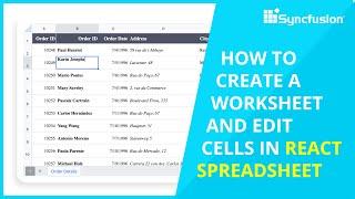 How to Create a Worksheet and Edit Cells in React Spreadsheet