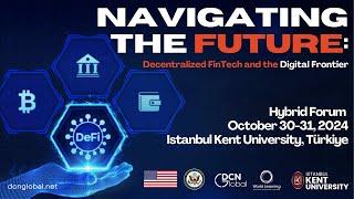 Navigating the Future: Decentralized FinTech and the Digital Frontier