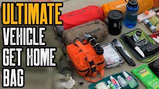 Top 10 Ultimate Vehicle Get Home Bag & Car Survival Kit Essentials