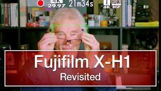 Fujifilm X-H1 revisited